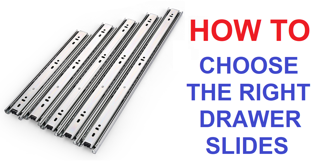 Choosing the Right Drawer Slides FIRGELLI