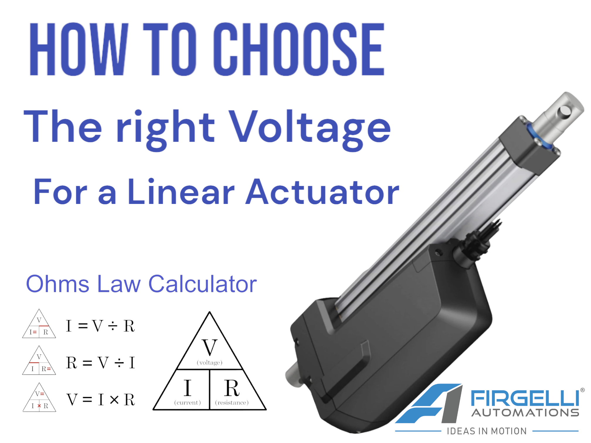 Choosing the Right Voltage for a Linear Actuator FIRGELLI
